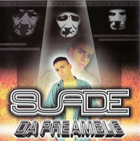 Da Preamble by Suade (CD 1998 Not On Label) in Fresno | Rap - The